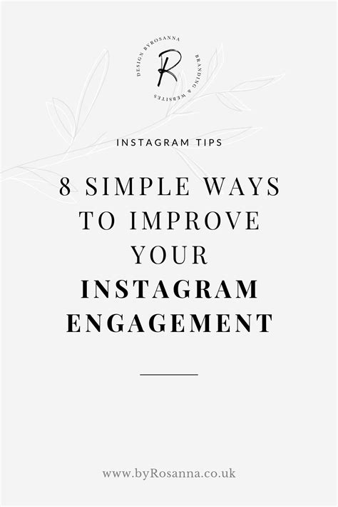 Simple Ways To Improve Your Instagram Engagement Byrosanna