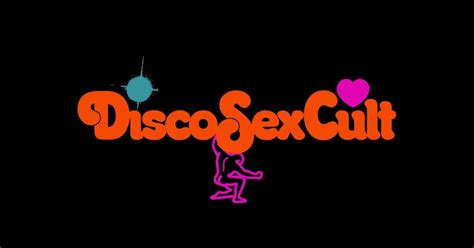 Disco Sex Cult With Special Guests La At Tba Toronto Toronto