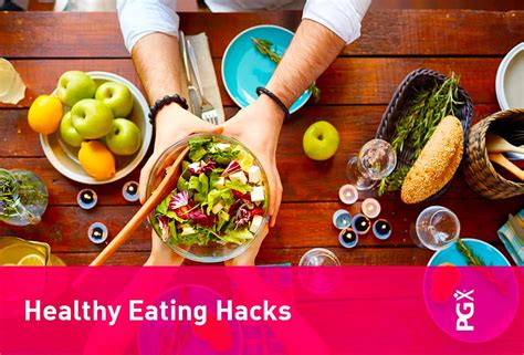 Healthy Eating Hacks Pgx