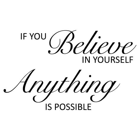 If You Believe In Yourself Quote Wall Sticker World Of Wall Stickers