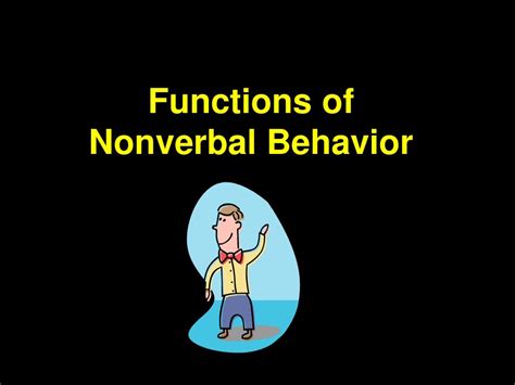 Ppt Nonverbal Communication Communication Without Words A Process By