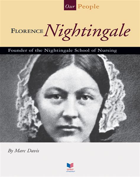 Florence Nightingale Founder Of The Nightingale The Childs World