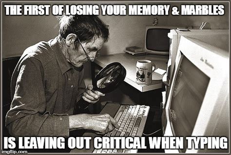 Old Man Typing Imgflip