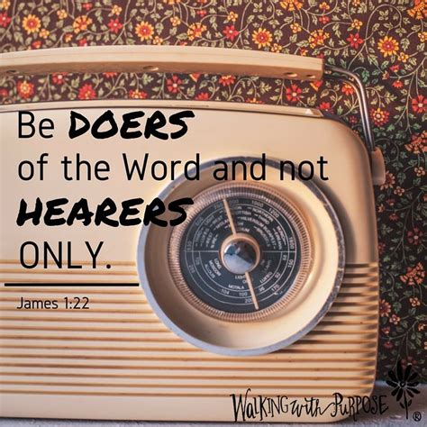 Be Doers Of The Word And Not Hearers Only James 122 Psalm 45 Doers