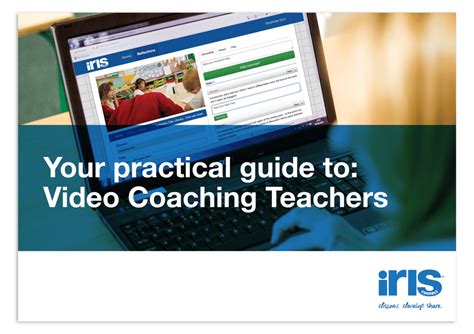 Video Coaching Guide For Teachers Iris Connect