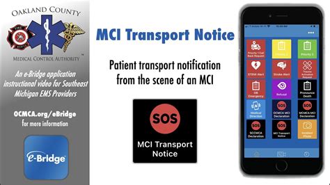 Mci Transport Notice An E Bridge How To Video For Ocmca Ems Providers