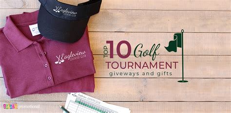 Top 10 Golf Tournament Giveaways And Ts Totally Inspired