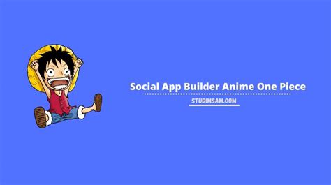 Social App Builder Anime One Piece Siapa Kamu Di Karakter One Piece