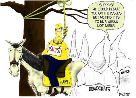 Democrats Falsely Claim Conservatives Are Racists Lets Pretend Its
