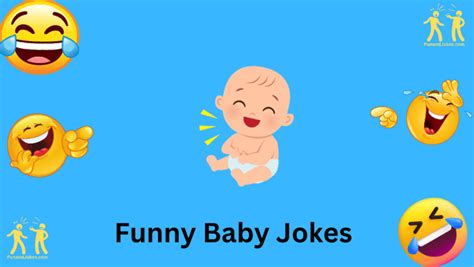 Laugh Out Loud With Our Hilarious 78 Funny Baby Jokes