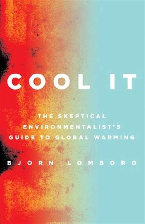 Cool It By Bjørn Lomborg