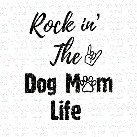 Rockin The Dog Mom Life Png Momlife Png Dog Mama Fur Mama Png Etsy