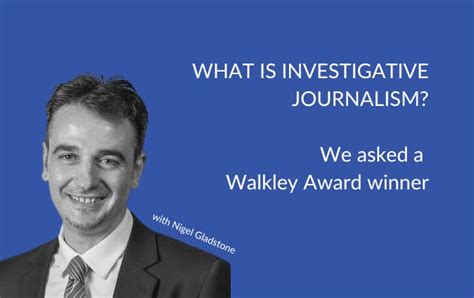 What Is Investigative Journalism We Asked A Walkley Award Winner