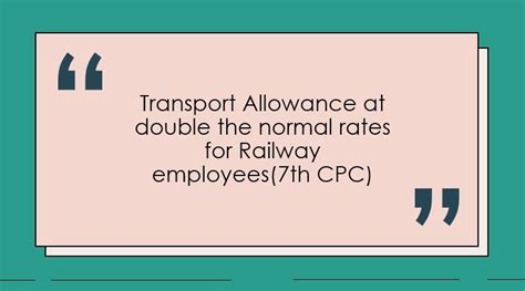 Transport Allowance At Double The Normal Rates For Railway Employees