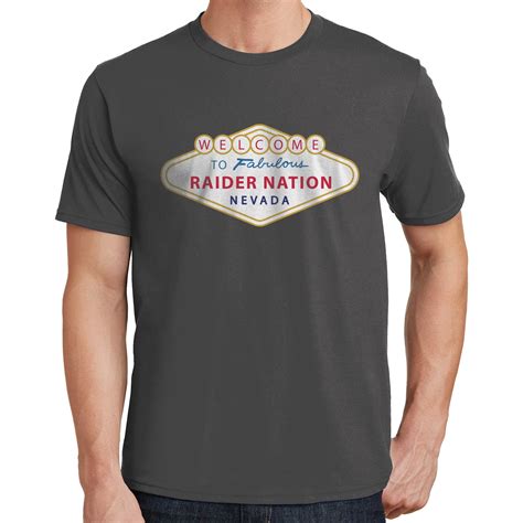 Welcome To The Fabulous Raider Nation T Shirt Las Vegas Nevada 02699 Ebay