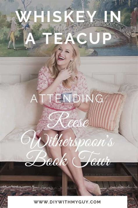 Reese Witherspoons Whiskey In A Teacup Book Tour Review