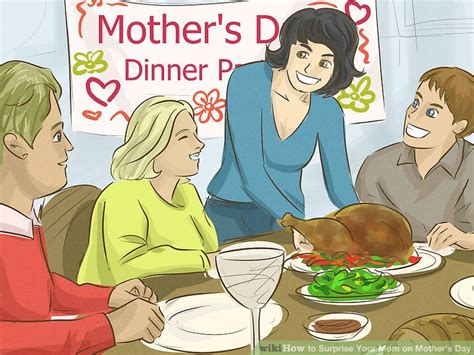 3 ways to surprise your mom on mother s day wikihow