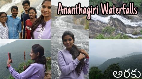 Araku Vizag Last Day Vlog Ananthagiri Waterfalls Cheekulu