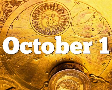 The planet rulers known to your personality are venus, saturn and uranus, and mars. October 1 Birthday horoscope - zodiac sign for October 1th