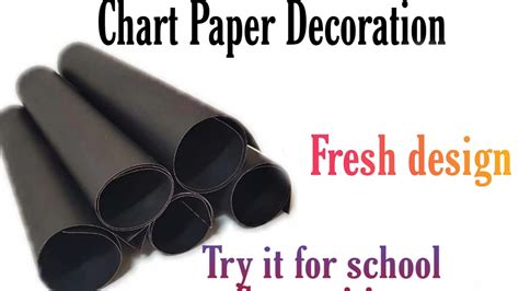 Chart Paper Decorations Ideahow To Decorate Chart Papersimple Chart