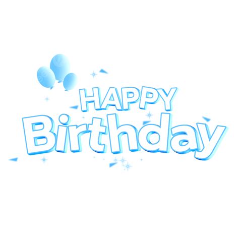 Happy Birthday Font Text Happy Birthday Birthday Text Png