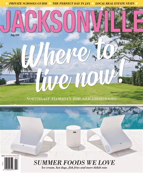 Jacksonville Magazine July 2019 Where To Live In Northeast Florida By