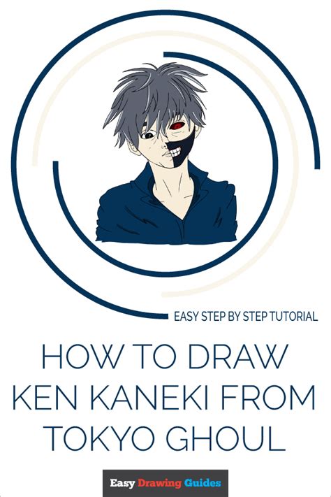 How To Draw Ken Kaneki From Tokyo Ghoul Really Easy