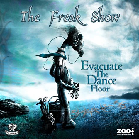 Evacuate The Dance Floor By The Freak Show On Mp3 Wav Flac Aiff