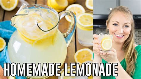 how to make homemade lemonade youtube