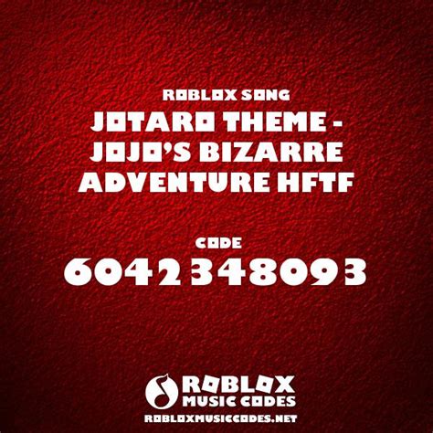 Jotaro Theme Jojos Bizarre Adventure Hftf Roblox Id