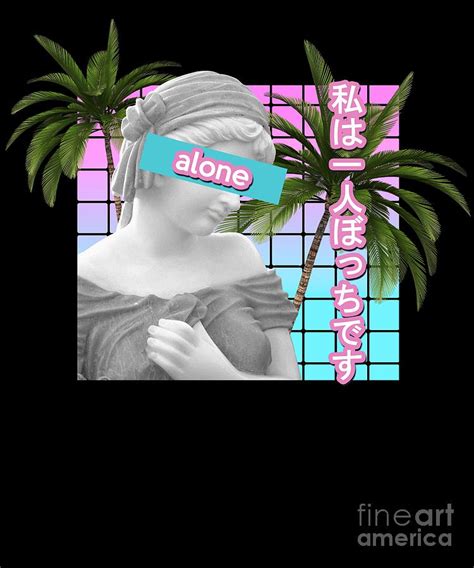 Alone Vaporwave Statue Meme T Antisocial Japanese Text Design