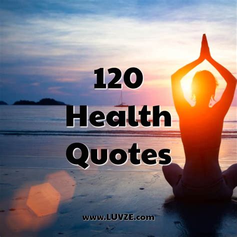 120 Good Health Quotes And Sayings