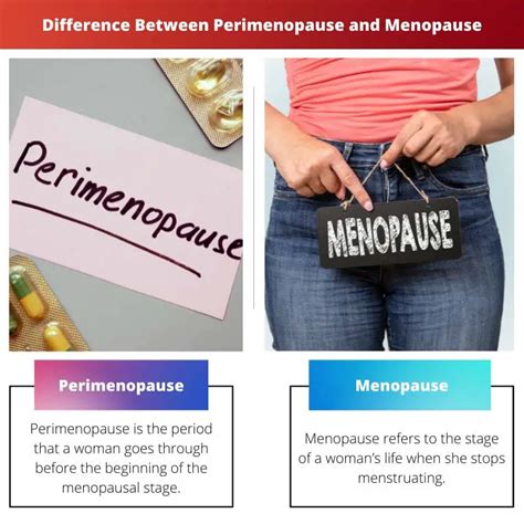 Perimenopause Vs Menopause Difference And Comparison