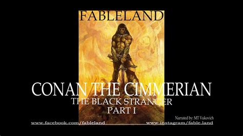 Audiobook Conan The Barbarian The Black Stranger Part I Youtube