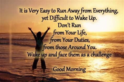 We have rounded up some of the most positive and inspirational good morning greetings from favorite one can encourage you, make your time happier and you also can make someone's moment special by sending them inspiring, cute. Quote: It is very Easy... | goodmorningpics.com