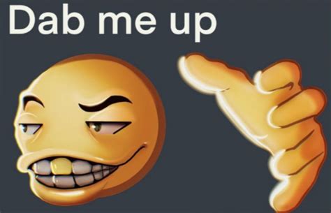Dab Me Up Hd 2 Dab Me Up Emoji Mood Pics Fandom Funny Emoji Meme