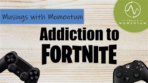 How To Address Fortnite Addiction In Young Adults Youtube
