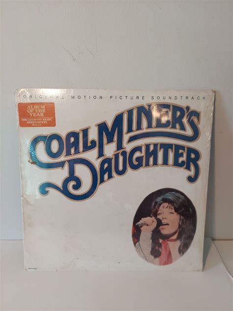 Coal Miners Daughter Original Soundtrack Loretta Lynn Sissy Mca 5107