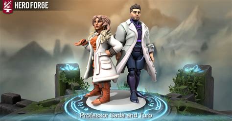 Professor Sada And Turo Made With Hero Forge