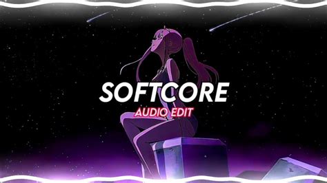 Softcore Audio Edit Youtube