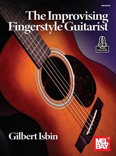 The Improvising Fingerstyle Guitarist By Gilbert Isbin Guitar Noise