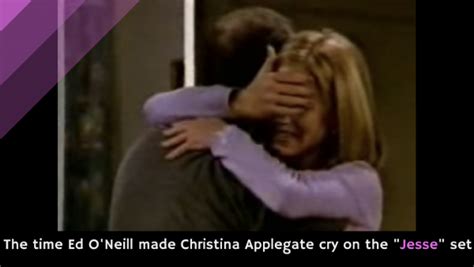 the time ed o neill made christina applegate cry on the jesse set alltop viral