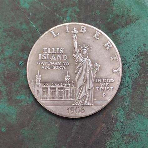 Us 1906 Liberty Ellis Island One Dollar Copy Coin