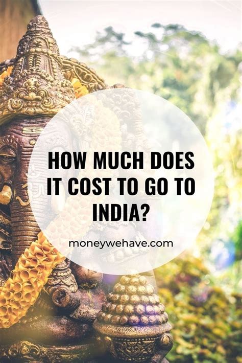 We did not find results for: How Much Does it Cost to go to India? - Money We Have