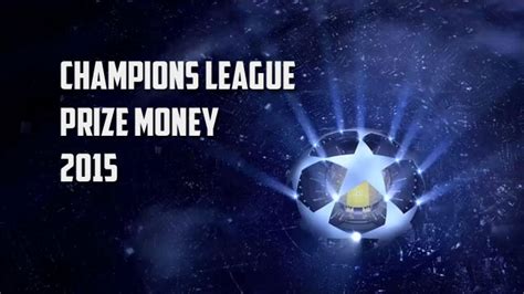 The uefa champions league is known as the biggest club competition in the world — and the staggering money involved surely backs that up. UEFA Champions League Prize Money 2015 Breakdown: What You ...