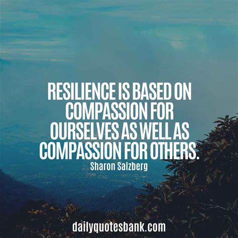 130 Quotes About Resilience In Life Business Hard Times