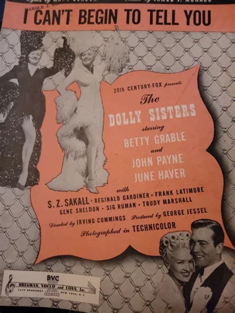 I Cant Begin To Tell You Betty Grable The Dolly Sisters Sheet Music 1945 Sm1 699 Picclick