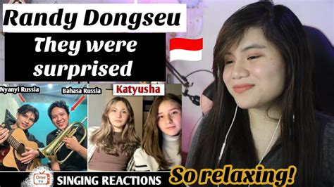randy dongseu i mereka terkejut 2 kali ketika dinyanyiin lagu i filipina reaction youtube
