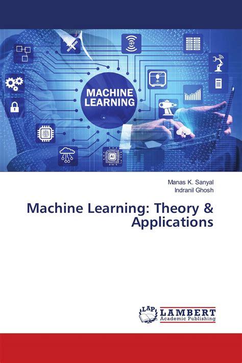 Machine Learning Theory Applications