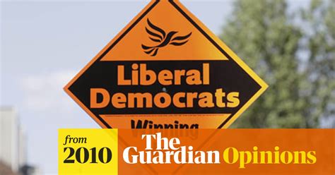 A Vote For The Lib Dems Is A Vote For The Lib Dems Deborah Orr The Guardian